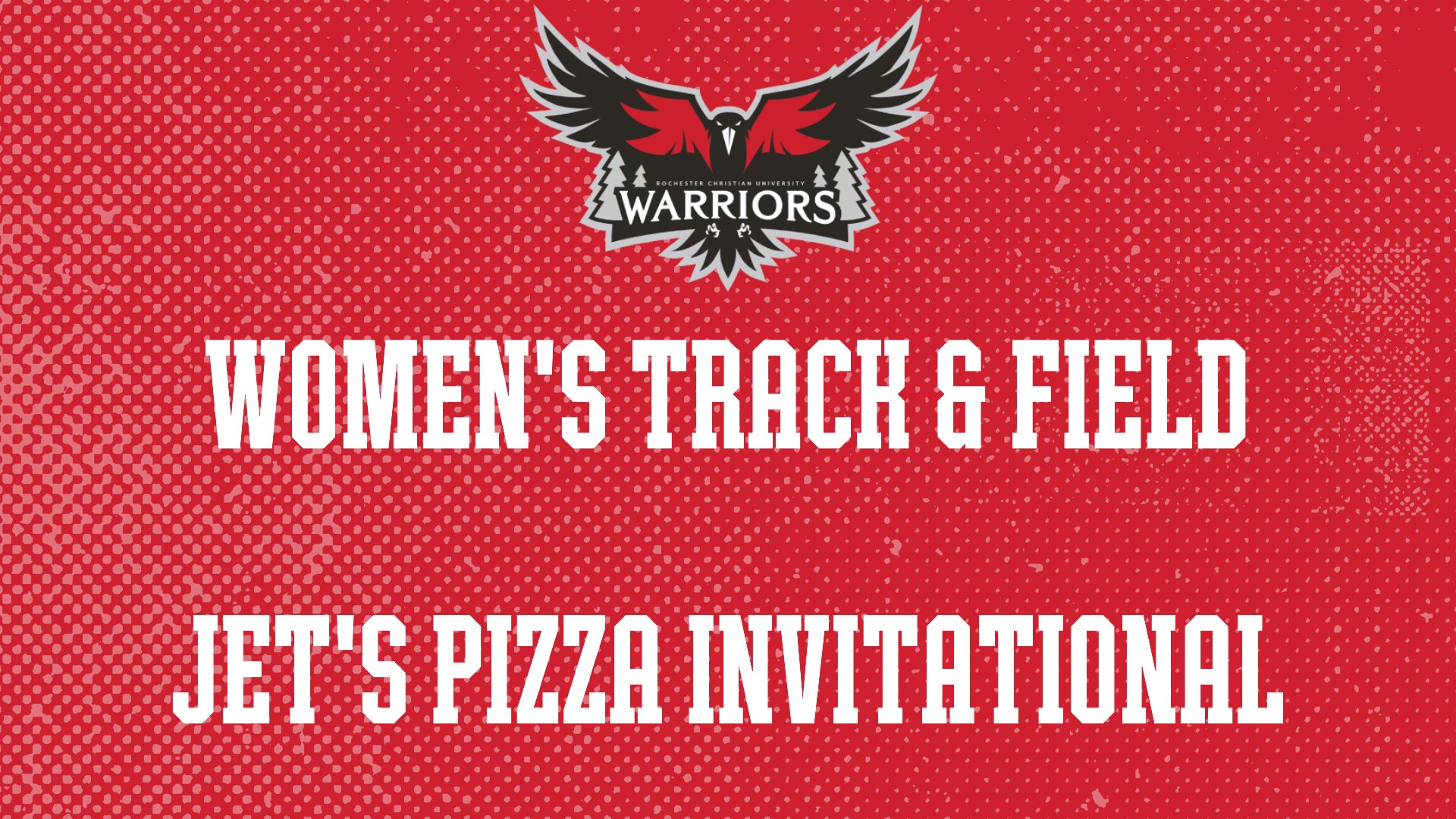 Women's Track & Field competes at the Jet's Pizza Invite